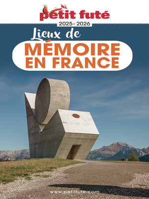 cover image of Guide Lieux De Mémoire En France 2025 Petit Futé